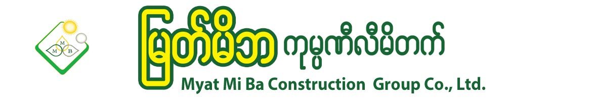 Myat Mi Ba Construction Group Co., Ltd.